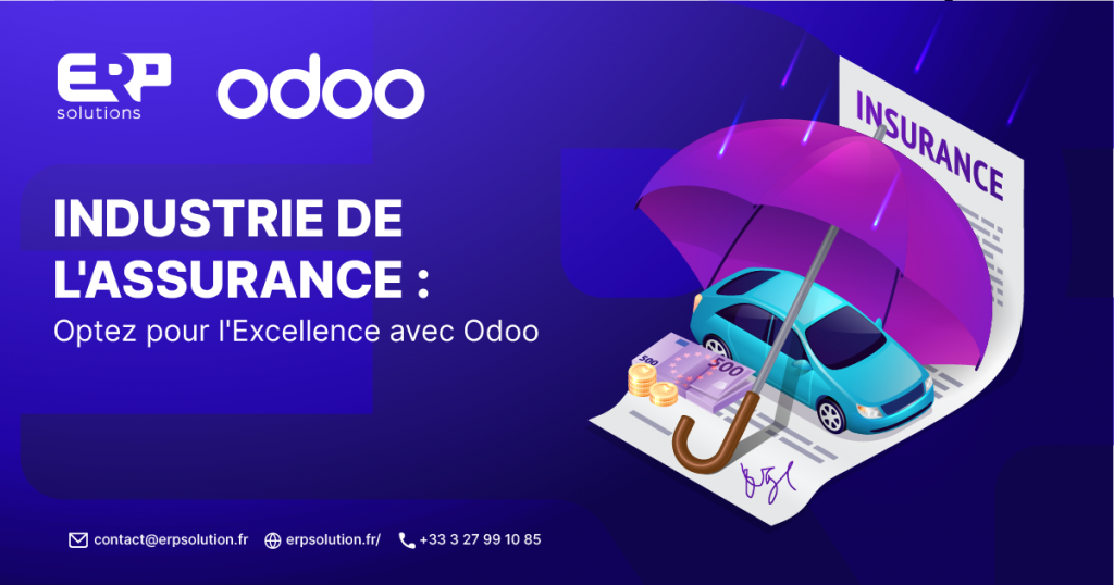 Maximisez Votre Efficacité avec Odoo ERP dans le Secteur de l Assurance